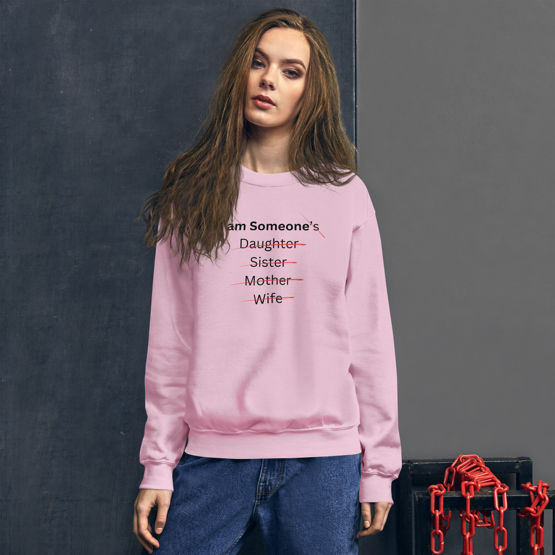 Sweatshirt - I am Someone